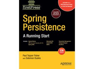 9781430218777 - Spring Persistence - A Running Start - Mark Fisher Solomon Duskis Kartoniert (TB)