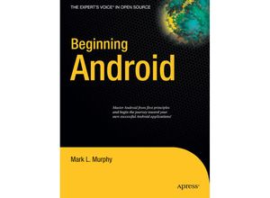 9781430224198 - Beginning Android - Mark Murphy Kartoniert (TB)