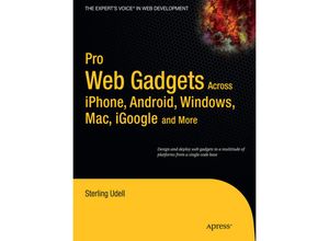 9781430225515 - Pro Web Gadgets for Mobile and Desktop - Sterling Udell Kartoniert (TB)