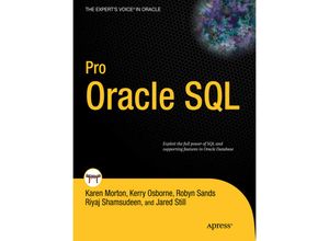 9781430232285 - Pro Oracle SQL - Karen Morton Robyn Sands Jared Still Riyaj Shamsudeen Kerry Osborne Kartoniert (TB)