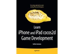 9781430233039 - Learn iPhone and iPad cocos2d Game Development - Steffen Itterheim Kartoniert (TB)