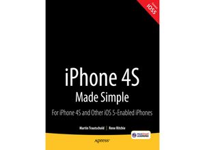 9781430235873 - iPhone 4S Made Simple - Martin Trautschold Rene Ritchie Kartoniert (TB)