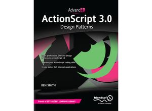 9781430236146 - AdvancED ActionScript 30 Design Patterns - Ben Smith Kartoniert (TB)