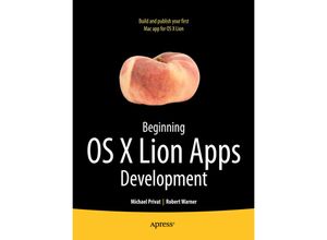 9781430237204 - Beginning OS X Lion Apps Development - Robert Warner Michael Privat Kartoniert (TB)