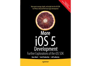 9781430238072 - More iOS 6 Development - David Mark Jeff LaMarche Alex Horovitz Kevin Kim Kartoniert (TB)