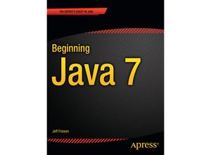 9781430239093 - Beginning Java 7 - Jeff Friesen Kartoniert (TB)