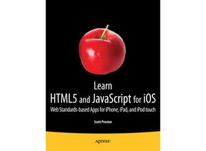 9781430240389 - Learn HTML5 and JavaScript for iOS - Scott Preston Kartoniert (TB)