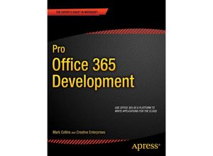 9781430240747 - Pro Office 365 Development - Mark Collins Creative Enterprises Michael Mayberry Kartoniert (TB)