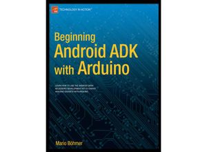 9781430241973 - Beginning Android ADK with Arduino - Mario Böhmer Kartoniert (TB)