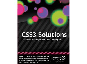 9781430243359 - CSS3 Solutions - Marco Casario Nathalie Wormser Dan Saltzman Anselm Bradford Jonathan Reid Francesco Improta Aaron Congleton Kartoniert (TB)