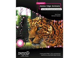 9781430243502 - Foundation Adobe Edge Animate - Tom Green Michael Clawson Kartoniert (TB)