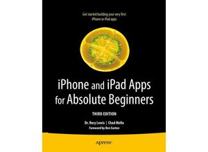 9781430246176 - iPhone and iPad Apps for Absolute Beginners - Rory Lewis Chad Mello Kartoniert (TB)