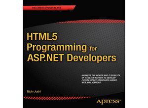 9781430247197 - HTML5 Programming for ASPNET Developers - Bipin Joshi Kartoniert (TB)