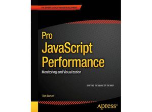 9781430247494 - Pro JavaScript Performance - Tom Barker Kartoniert (TB)