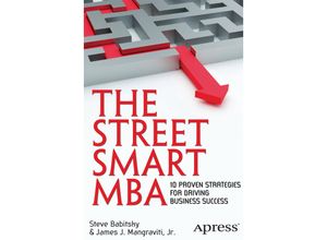 9781430247678 - The Street Smart MBA - James Mangraviti Steven Babitsky Kartoniert (TB)