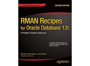 9781430248361 - RMAN Recipes for Oracle Database 12c - Darl Kuhn Sam Alapati Arup Nanda Kartoniert (TB)