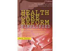 9781430248965 - Health Care Reform Simplified - David Parks Kartoniert (TB)