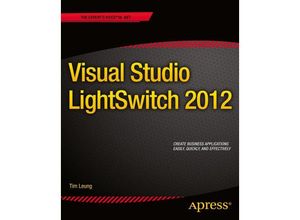 9781430250715 - Visual Studio Lightswitch 2012 - Tim Leung Kartoniert (TB)