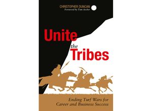 9781430251101 - Unite the Tribes - Christopher Duncan Kartoniert (TB)