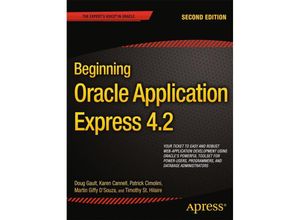 9781430257349 - Beginning Oracle Application Express 42 - Doug Gault Karen Cannell Patrick Cimolini Martin DSouza Timothy St Hilaire Kartoniert (TB)