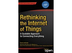 9781430257400 - Rethinking the Internet of Things - Francis DaCosta Byron Henderson Kartoniert (TB)