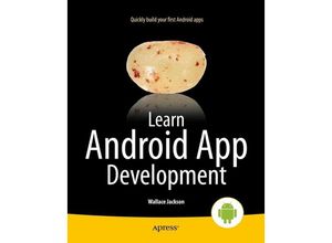 9781430257462 - Learn Android App Development - Wallace Jackson Kartoniert (TB)