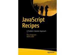 9781430261063 - JavaScript Recipes - Russ Ferguson Keith Cirkel Kartoniert (TB)