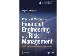 9781430261339 - Practical Methods of Financial Engineering and Risk Management - Rupak Chatterjee Kartoniert (TB)