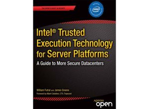 9781430261483 - Intel Trusted Execution Technology for Server Platforms - William Futral James Greene Kartoniert (TB)