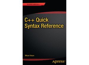 9781430262770 - C++ Quick Syntax Reference - Mikael Olsson Kartoniert (TB)