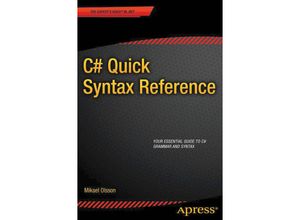 9781430262800 - C# Quick Syntax Reference - Mikael Olsson Kartoniert (TB)