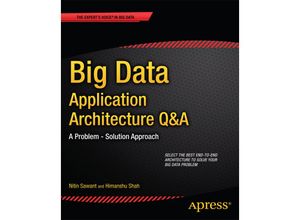 9781430262923 - Big Data Application Architecture Q&A - Nitin Sawant Himanshu Shah Kartoniert (TB)