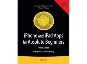 9781430263616 - iPhone and iPad Apps for Absolute Beginners - Rory Lewis Laurence Moroney Kartoniert (TB)