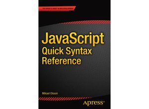 9781430264934 - JavaScript Quick Syntax Reference - Mikael Olsson Kartoniert (TB)