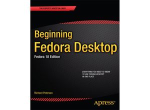 9781430265627 - Beginning Fedora Desktop - Richard Petersen Kartoniert (TB)