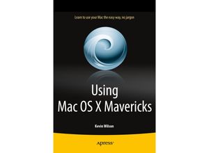 9781430266822 - Using Mac OS X Mavericks - Kevin Wilson Kartoniert (TB)