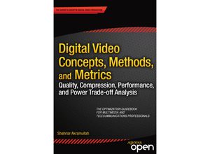 9781430267126 - Digital Video Concepts Methods and Metrics - Shahriar Akramullah Kartoniert (TB)