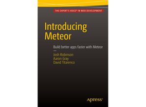 9781430268369 - Introducing Meteor - Josh Robinson Aaron Gray David Titarenco Kartoniert (TB)