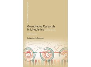 9781441180100 - Quantitative Research in Linguistics - Sebastian M Rasinger Kartoniert (TB)