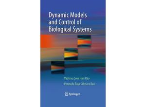 9781441903587 - Dynamic Models and Control of Biological Systems - Vadrevu Sree Hari Rao Ponnada Raja Sekhara Rao Gebunden