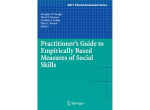 9781441906083 - ABCT Clinical Assessment Series   Practitioners Guide to Empirically Based Measures of Social Skills Kartoniert (TB)