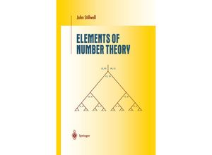 9781441930668 - Undergraduate Texts in Mathematics   Elements of Number Theory - John Stillwell Kartoniert (TB)