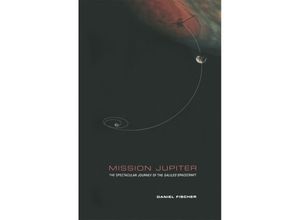 9781441931580 - Mission Jupiter - Daniel Fischer Kartoniert (TB)