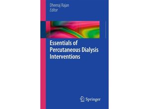 9781441956569 - Essentials of Percutaneous Dialysis Interventions Kartoniert (TB)