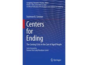 9781441957245 - Caregiving Research - Practice - Policy   Centers for Ending - Seymour B Sarason Kartoniert (TB)