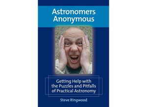 9781441958167 - Astronomers Anonymous - Steve Ringwood Gebunden