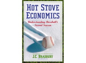 9781441962683 - Hot Stove Economics - J C Bradbury Kartoniert (TB)