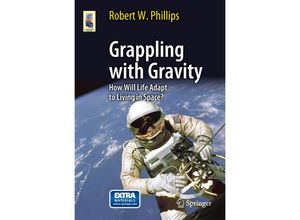 9781441968982 - Astronomers Universe   Grappling with Gravity - Robert W Phillips Kartoniert (TB)