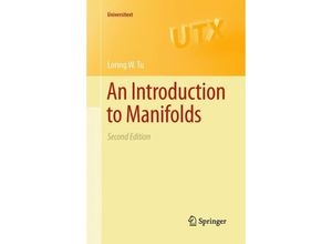 9781441973993 - Universitext   An Introduction to Manifolds - Loring W Tu Kartoniert (TB)