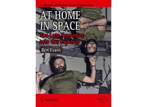 9781441988096 - Springer Praxis Books   At Home in Space - Ben Evans Kartoniert (TB)